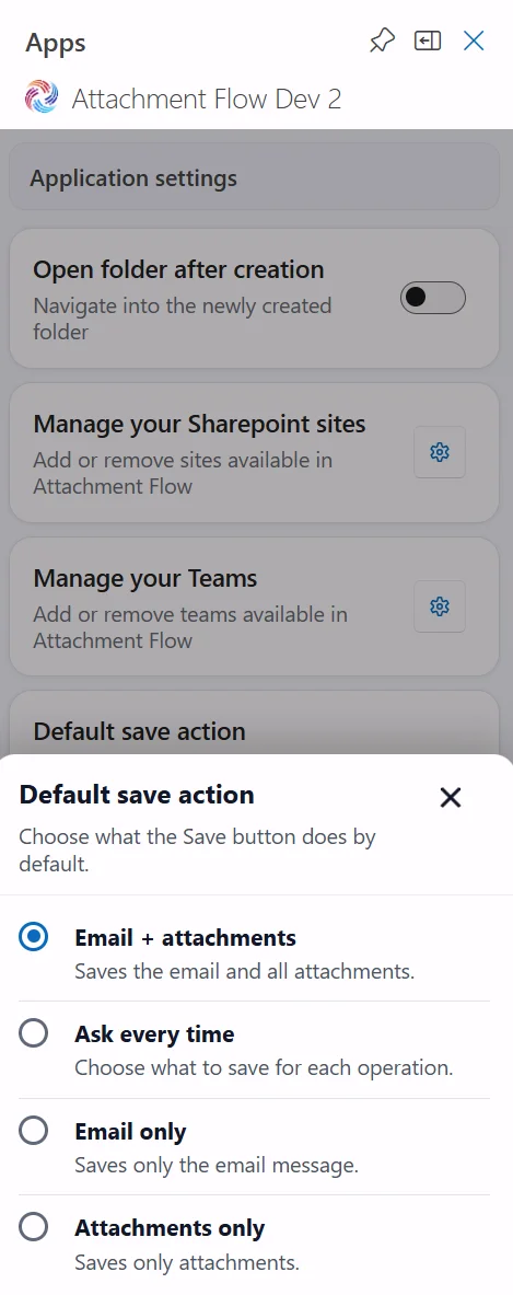 Attachment Flow default save action settings